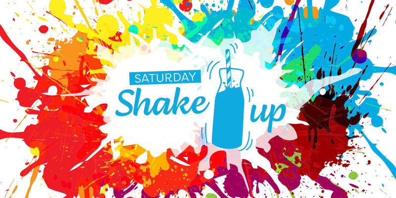 Saturday Shake Up